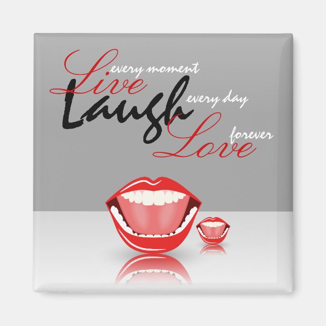 Íman Big Mouth Live Laugh Ria Imãs de geladeira Quadrad (Frente)