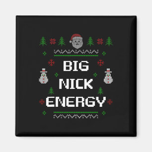 Íman Big Nick Energy Meme Engraçado Feriado Natal Natal