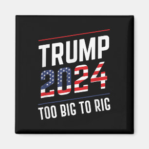 Íman Big To Rig Trump 2024