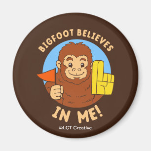 Íman Bigfoot acredita em mim
