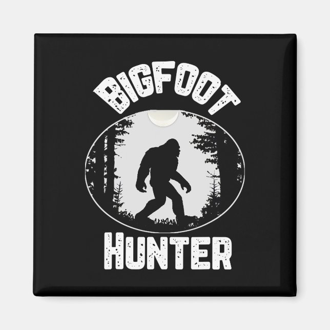 Íman Bigfoot Hunter Sasquatch Engraçado Humor (Frente)