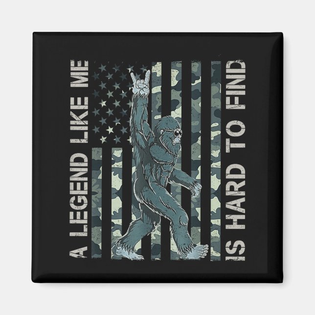 Íman Bigfoot Sasquatch A Legend Like Me Is Hard To Find (Frente)