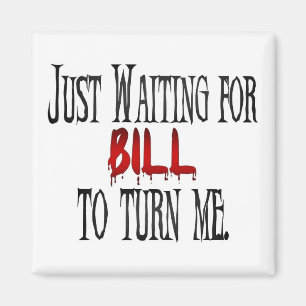 Íman Bill de espera para girar-me