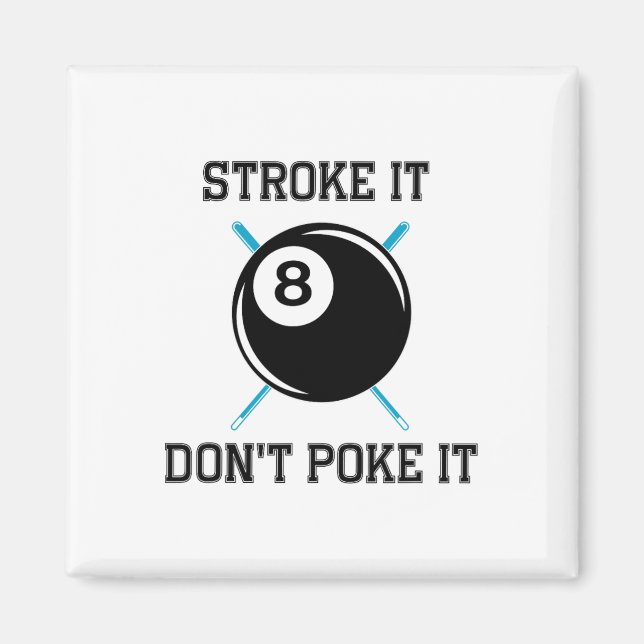Íman Billiard Piscina Snooker Player Engraçado Não (Frente)