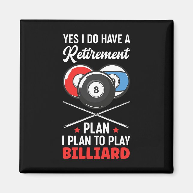 Íman Billiard Retirement Plan Billiard Snooker Ball (Frente)