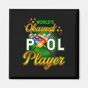 Íman Billiards Worlds Okayest Piscina Player 1
