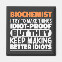 Bioquímico Eu Tento Fazer Coisas Engraçadas Ditos
