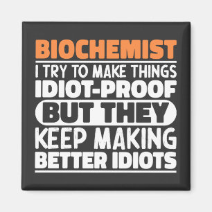 Íman Bioquímico Eu Tento Fazer Coisas Engraçadas Ditos 