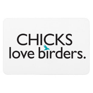Íman Birders do amor dos pintinhos