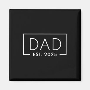 Íman Birth Gift Co. Funny 1rua Time Pai Est 2025 Novo p