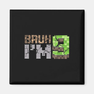 Íman Birthday Boy 9th Bruh Im 9 Anos Antiga Gamer Pixel