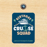 Íman Birthday Cruise Funny Group Personalizado Esquadrã<br><div class="desc">Este design pode ser personalizado na área fornecida pela alteração da foto e/ou do texto. Ou pode ser personalizado clicando em Personalizar este Modelo e, em seguida, escolhendo o clique para personalizar mais a opção e excluir ou alterar a cor do plano de fundo, adicionar texto, alterar a cor ou...</div>