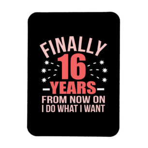 Íman Birthday Gift Finally 16 Years Old
