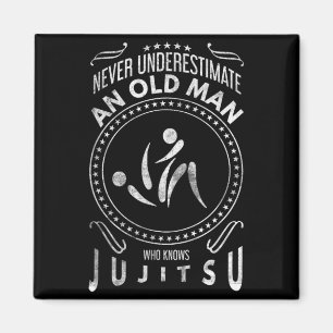 Íman BJJ Jujitsu Não Subestime um Velho Homem Jiu Jitsu