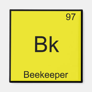 Íman Bk - Beekeeper Funny Chemistry Element Symbol Tee