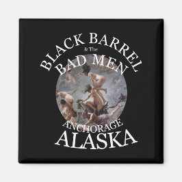 ÍMAN BLACK BARREL E OS HOMENS MAL ANCORADOS ALASKA AK