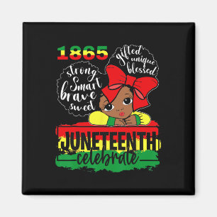 Íman Black Girl 1865 Celebra a independência D