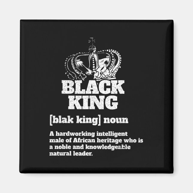 Íman Black King Definition African American Orgulho Bla (Frente)