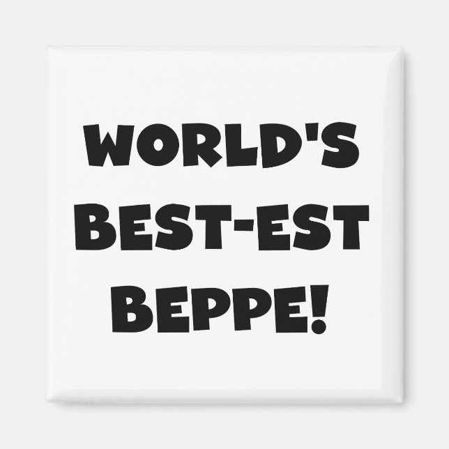Íman Black Text Best Beppe T-shirts e presentes (Frente)