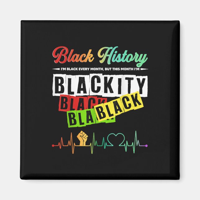Íman Blackity Black History Month Pride African Mens Wo (Frente)