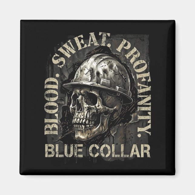 Íman Blood Sweat Profanity Construction Worker Skull Bl (Frente)