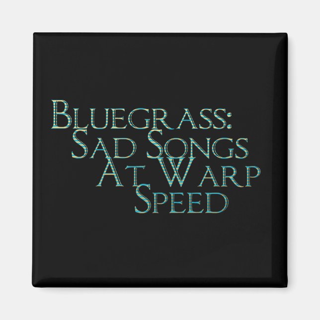 Íman Bluegrass: Músicas tristes em velocidade de dobra (Frente)