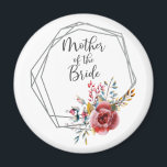 Íman Blush Geométrico Madre da Ronda das Noivas<br><div class="desc">Este ímã redondo apresenta um sotaque floral vermelho com uma estrutura geométrica moderna e "Mãe da Noiva" em um roteiro elegante. Uma bela manutenção ou favor para o dia do casamento,  chá de panela,  ou bolsa de boas-vindas. Coordena-se com a Coleção de Casamentos Florais Blush.</div>