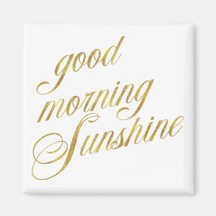 Íman Boa Manhã - Citação Sunshine - Cotação Faux G