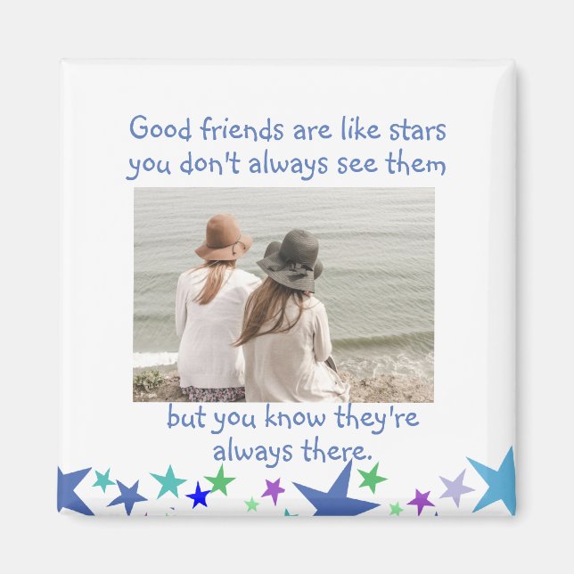 Íman Boas amigas são como estrelas Foto Personalizada (Frente)