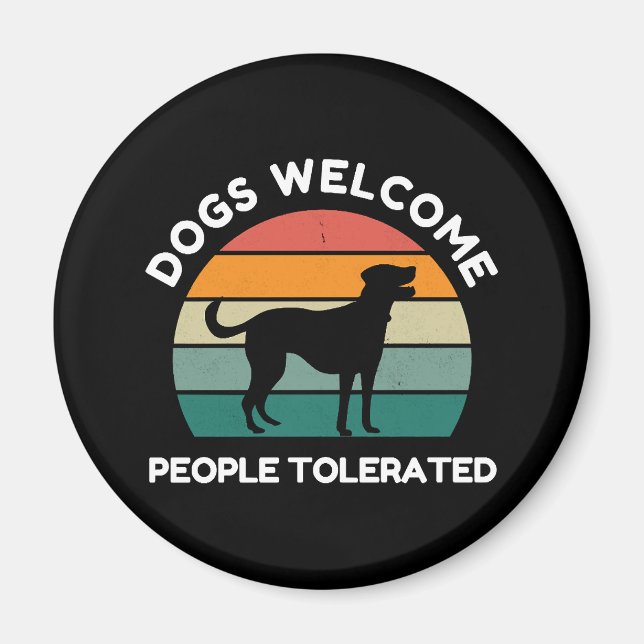 Íman Boas-vindas, Pessoas Toleradas - Design de Cachorr (Frente)