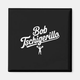 Íman Bob Tschigerillo Malhação Engraçado Gym Bodybuildi