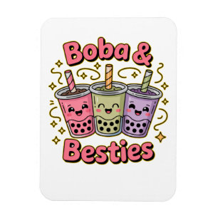 Íman BOBA & Besties Vibes - Perfeito para Boba Tea Love