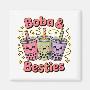Íman BOBA & Besties Vibes - Perfeito para Boba Tea Love
