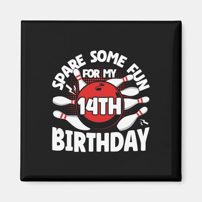 Íman Boliche De Aniversário De 14 Poupa Um Pouco Divert (Frente)