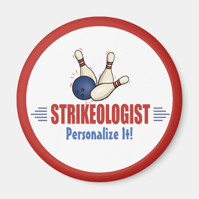Íman Boliches Humorosas do Strikeologista Bowler (Frente)