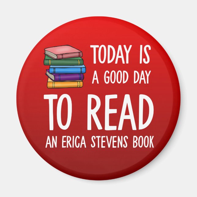 Íman Bom Dia Para Ler Um Livro De Erica Stevens (Frente)