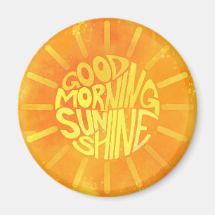 Íman Bom Dia, Sunshine!