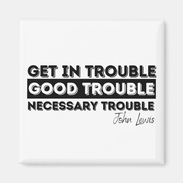 Íman bom trabalho John Lewis (Frente)