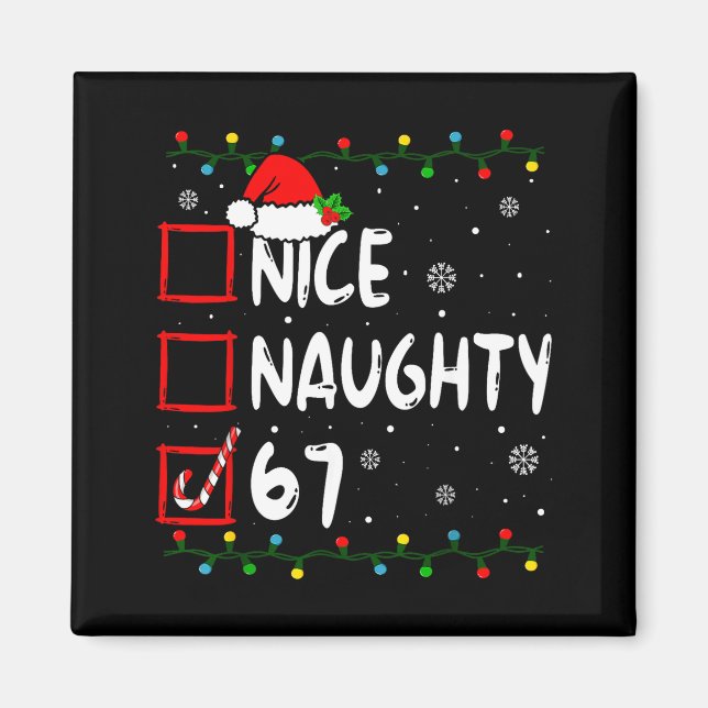 Íman Bom Travesso 6 7 Meme 67 Natal Seis Sete Xmas  (Frente)