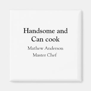 Íman Bonito e pode cozinhar adicionar nome master chef
