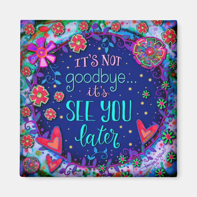 Íman Bonito Vejo Você Mais Tarde Simpatia Inspirividade (Frente)