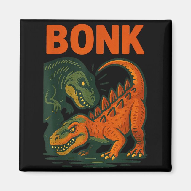 Íman Bonk Dinosaur Funny Prehistoric Humor Design  (Frente)