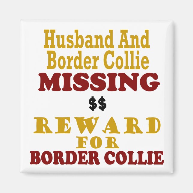Íman Borda Collie & Husband Ausente Recompensa para Fro (Frente)