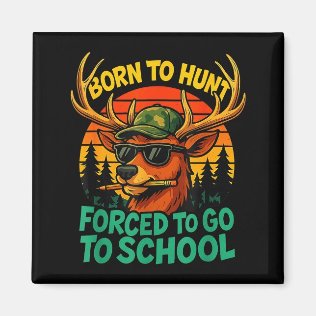 Íman Born Hunt Forced Go To School Boy Kid Camo Deer Hu (Frente)