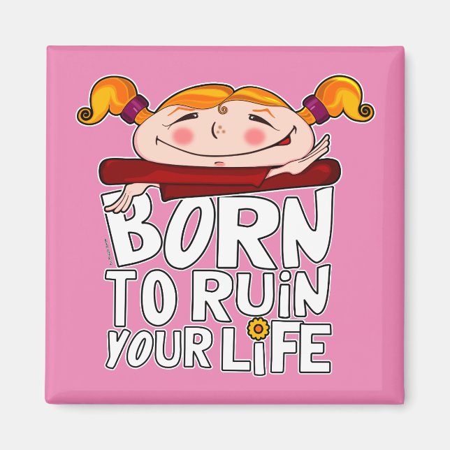Íman Born to ruin your life (Frente)