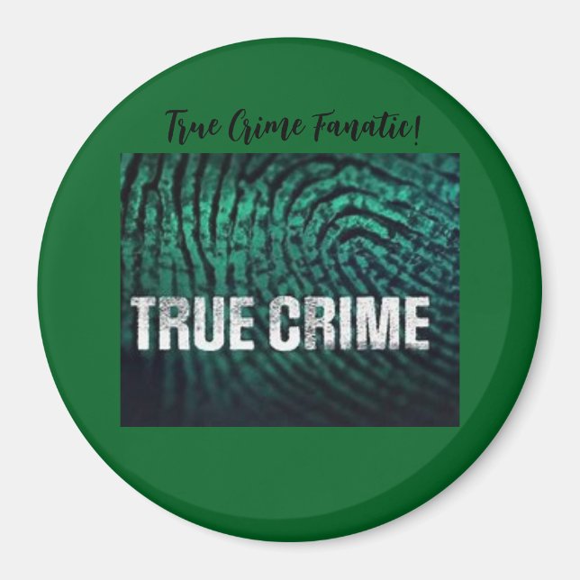 Íman Botão Fanático do Crime Verdadeiro (Frente)