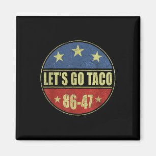 Íman Botão Retro Vamos Lá Taco Engraçado Taco