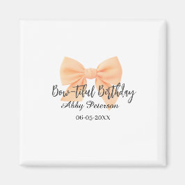 Íman Bow-tiful birthday orange bow name date simple pas