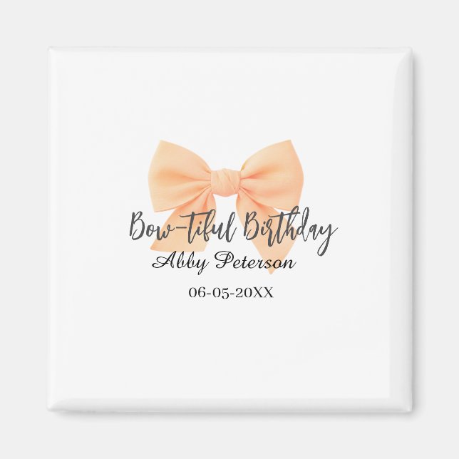 Íman Bow-tiful birthday orange bow name date simple pas (Frente)