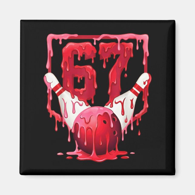 Íman Bowling Drip Number 67 Player Or 67th Birthday Des (Frente)